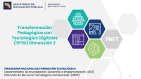 Diapositiva inicial de webinario Transformación Pedagógica con Tecnologías Digitales TPTD Dimensión 2