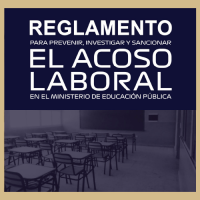 Reglamento para prevenir, investigar y sancionar el acoso laboral en el MEP