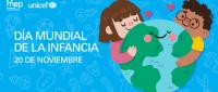 20 de noviembre, se celebra el Día Mundial de la Infancia.