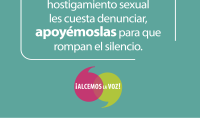 A las víctimas de hostigamiento sexual les cuesta denunciar, apoyémoslas para que rompan el silencio.