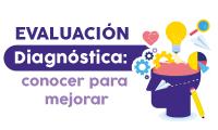 Evaluación diagnóstica: conocer para mejorar
