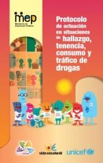 Protocolo de actuación en situaciones de hallazgo, tenencia, consumo y tráfico de drogas